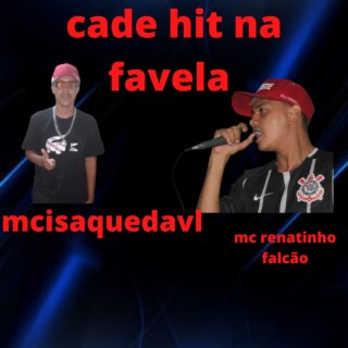 Cade hit na favela