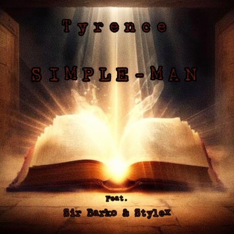 Simple Man ft. Sir Barko & Stylex | Boomplay Music