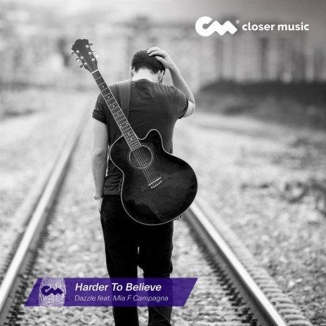 Harder to Believe ft. Mia F Campagna | Boomplay Music