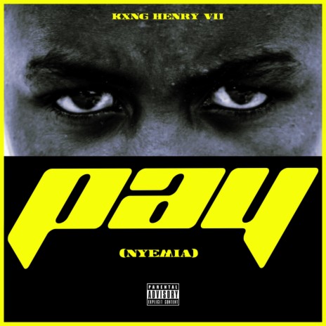 Pay (Nyemia) | Boomplay Music