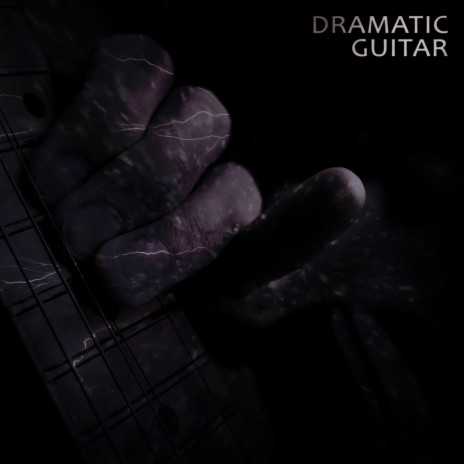 Dramatic Electric Guitar | Boomplay Music