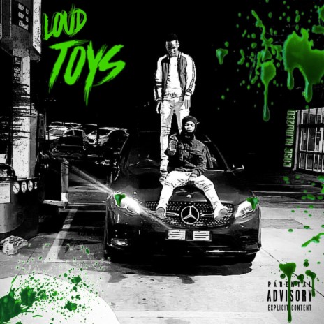 Loud Toys | Boomplay Music