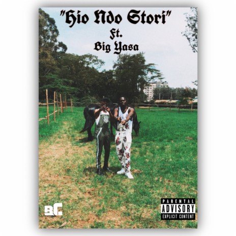 Hio Ndo Stori ft. Big Yasa, iAmAdim & Mojez Official