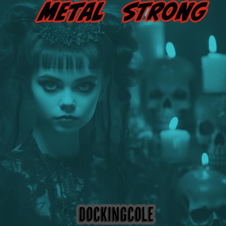 Metal Strong | Boomplay Music