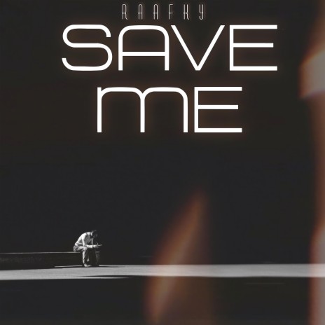 Save Me | Boomplay Music