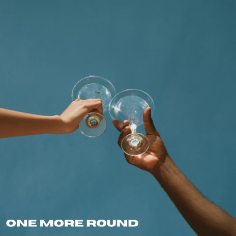 one more round | Boomplay Music