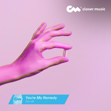 You're My Remedy | Boomplay Music