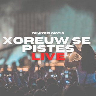 Xoreuw Se Pistes (Live Version)