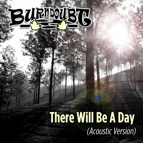 There Will Be A Day (Acoustic Version)