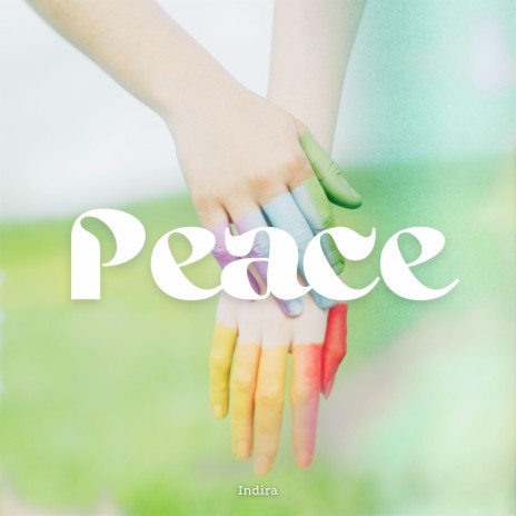 Peace | Boomplay Music