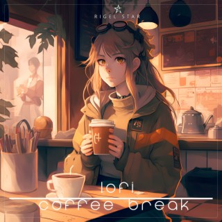 Lofi Coffee Break