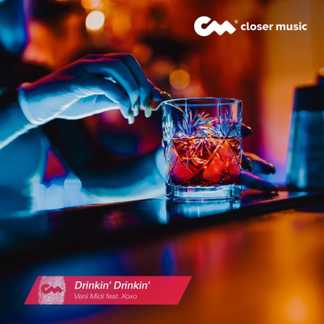 Drinkin' Drinkin' (Remix) ft. Xoxo | Boomplay Music