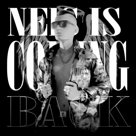 Nels Is Coming Back | Boomplay Music