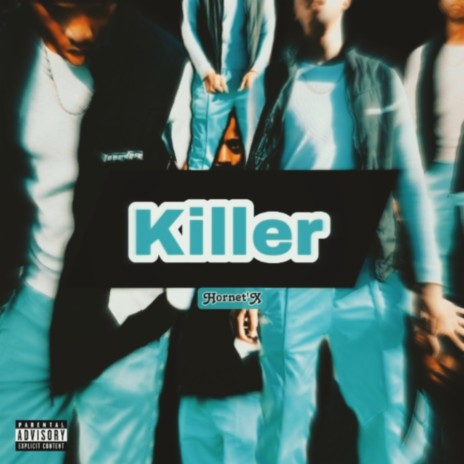 Killer | Boomplay Music