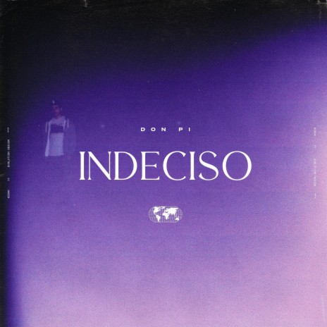 INDECISO | Boomplay Music