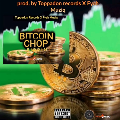 Bitcoin Chop Riddim | Boomplay Music