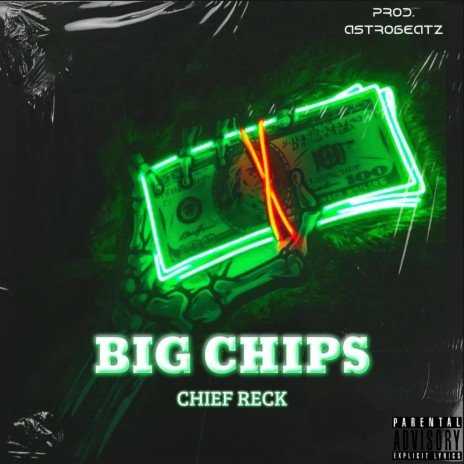 Big Chips | Boomplay Music