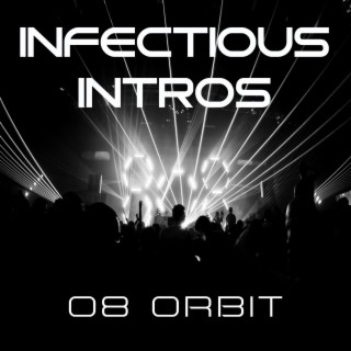 Infectious Intros (Intro)