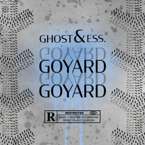 Goyard ft. Ess. | Boomplay Music