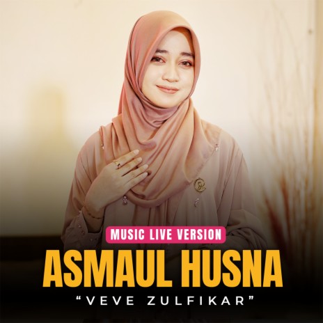 Asmaul Husna (Live) | Boomplay Music