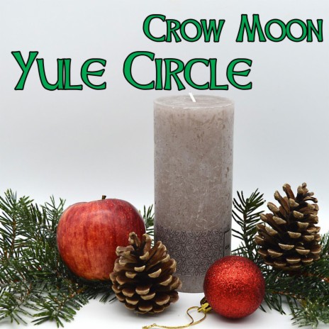 The Yule Circle is Cast | Boomplay Music
