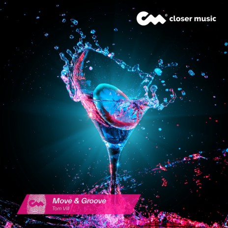 Move & Groove | Boomplay Music