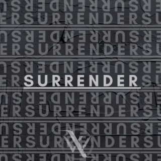 Surrender lyrics | Boomplay Music