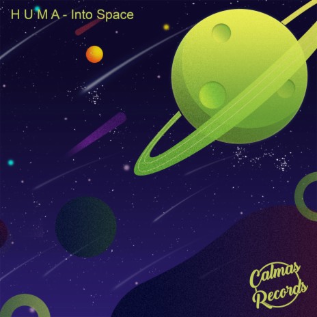 Into Space ft. Calmas Records | Boomplay Music