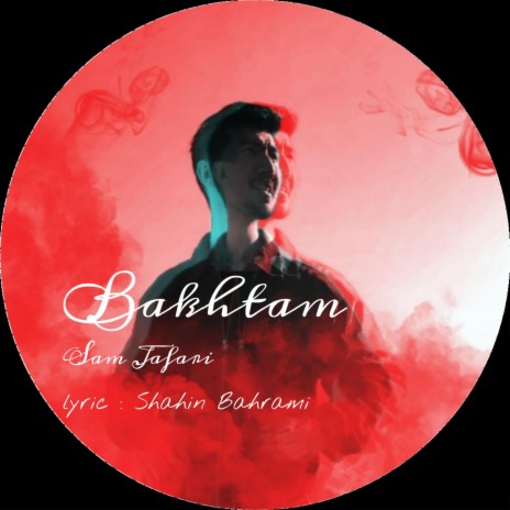 Bakhtam | Boomplay Music