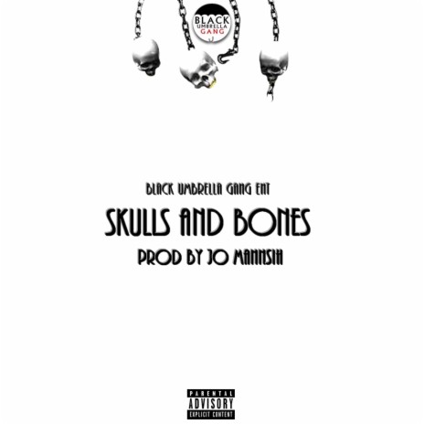 Skulls And Bones | Boomplay Music