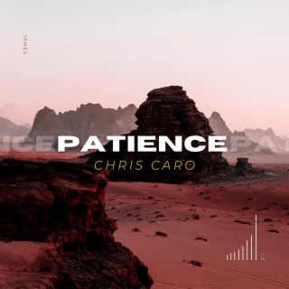 Patience lyrics | Boomplay Music