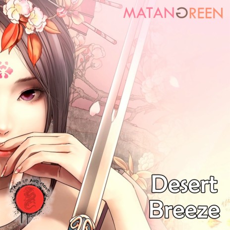 Desert Breeze | Boomplay Music