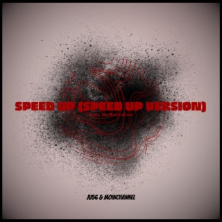 Speed Up JU56 Songs