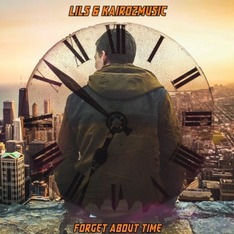 Forget About Time (Edit) ft. Lils | Boomplay Music