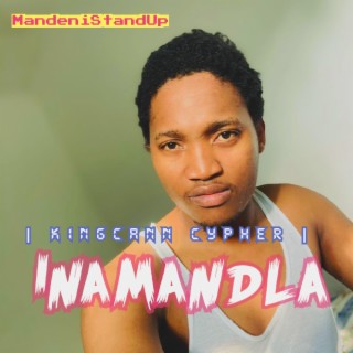 KINGCANN CYPHER (Mandeni Stand Up)