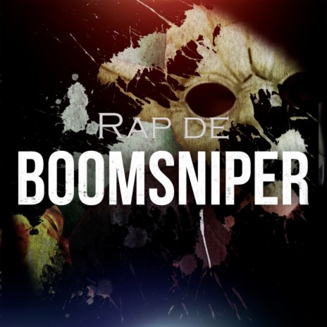 Rap De Boomsniper | Boomplay Music