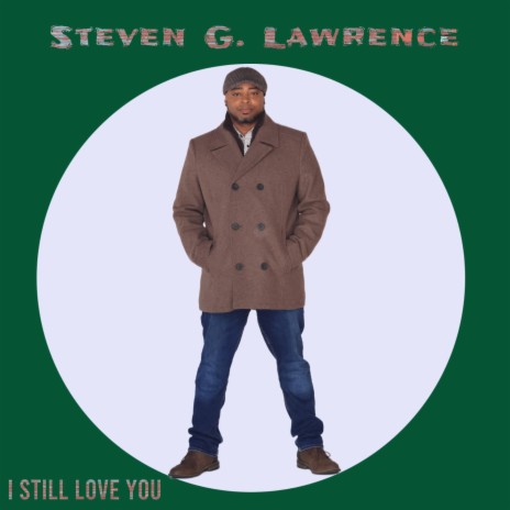 I Still Love You | Boomplay Music