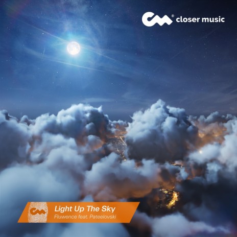 Light up the Sky ft. Pateelovski | Boomplay Music