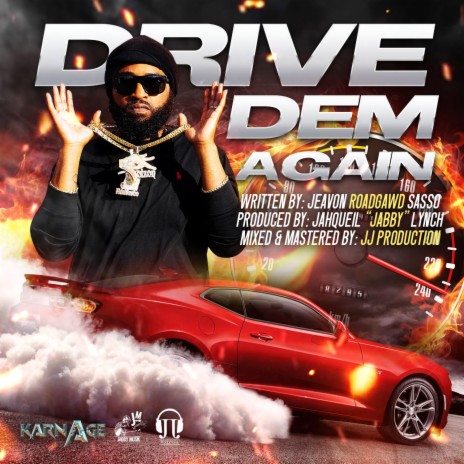 Drive Dem Again | Boomplay Music