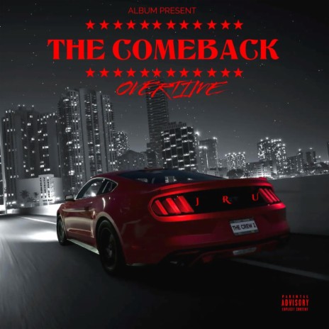 The Comeback | Boomplay Music