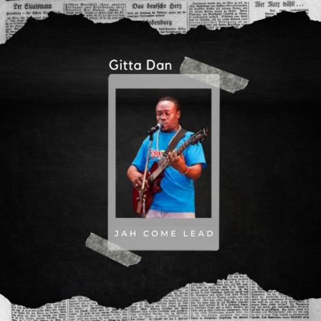 Jah come lead ft. Gitta Dan | Boomplay Music
