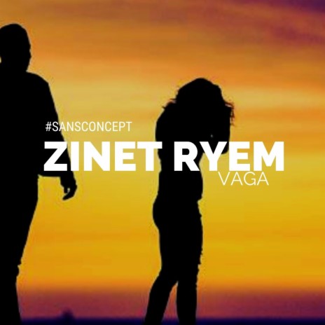Zinet ryem | Boomplay Music