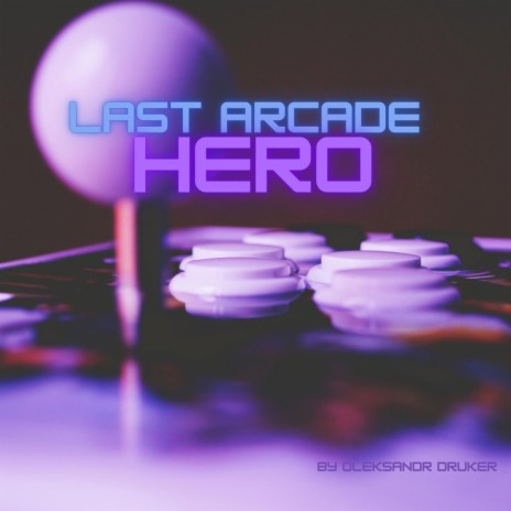 Last Arcade Hero