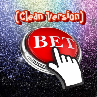 Bet (Radio Edit)