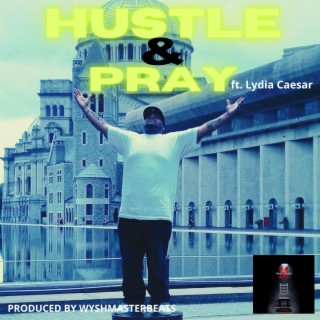 Hustle & Pray