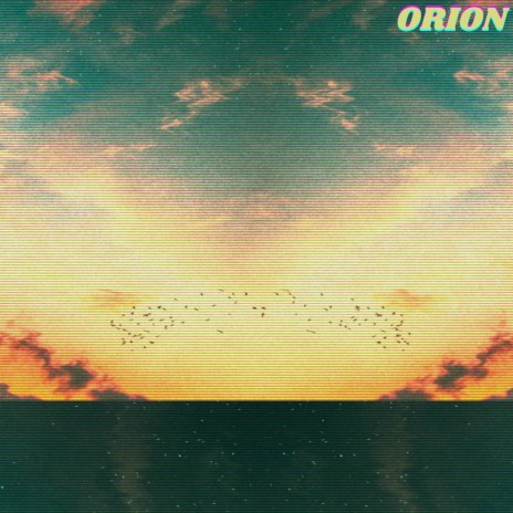 ORION | Boomplay Music