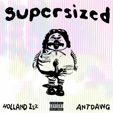 Supersized (Radio Edit) ft. AntDawg | Boomplay Music