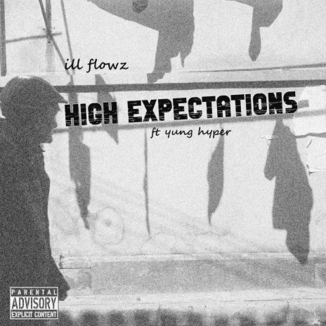 High Expectations ft. yung hyper | Boomplay Music