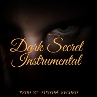 Dark Secret Instrumental