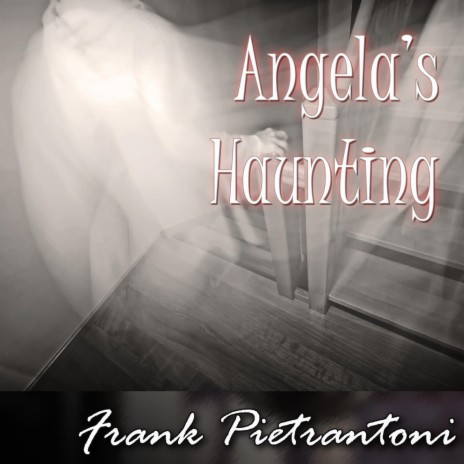 Angela's Haunting (Original Motion Picture Soundtrack)